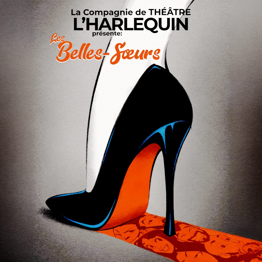 revel_20260611_theatre_harlequin_belles_soeurs.webp